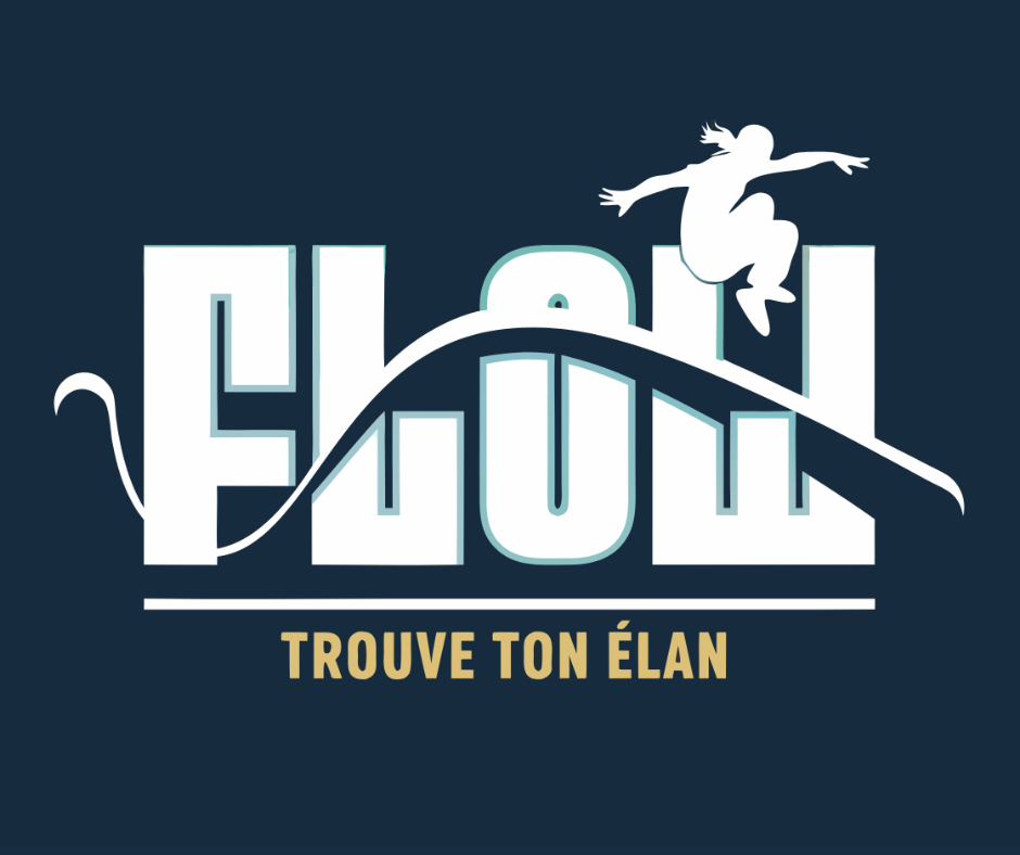 Flow-Trouve ton élan